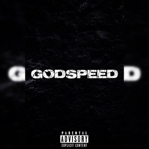 GODSPEED (Explicit)