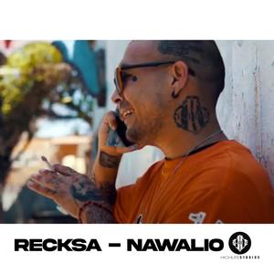 Nawalio (feat. Reckza EMW) [Explicit]