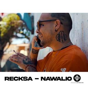 Nawalio (feat. Reckza EMW) (Explicit)