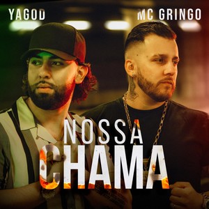 Nossa Chama (feat. Yagod)