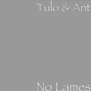 No Lames (Explicit)