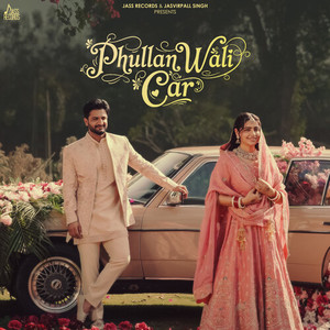 Phullan Wali Car