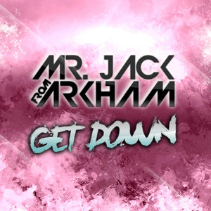 Get Down (Paranoiacs & Shawn Switch Remix)