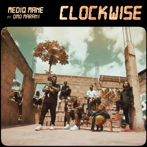 CLOCKWISE (feat. Omo Marani) (Explicit)