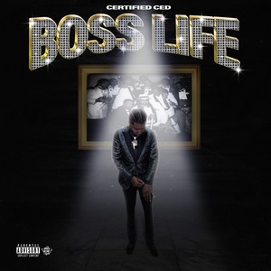 Boss Life (Explicit)