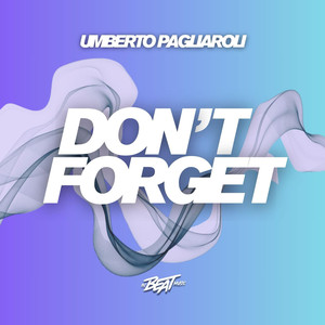 Don't Forget (Radio)