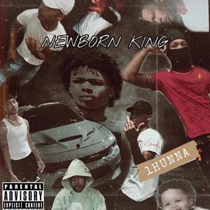 Newborn King (Explicit)