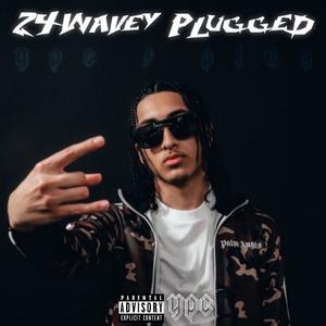 24wavey Plugged (Explicit)