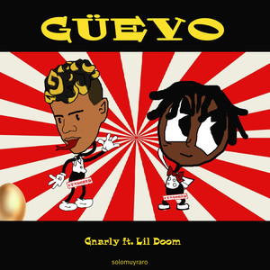 Güevo (Explicit)