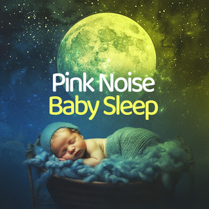 Pink Noise Baby Sleep