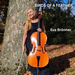 BIRDS OF A FEATHER (Cello & Piano)