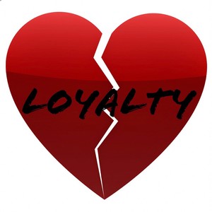 LOYALTY (Explicit)