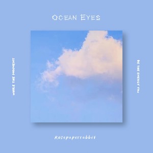 ocean eyes