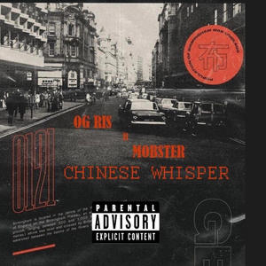 Chinese Whisper (feat. Mobster) (Explicit)