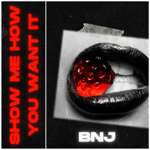 Show Me How You Want It (Extended Instrumental)