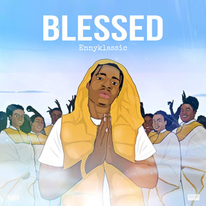 Blessed (Explicit)