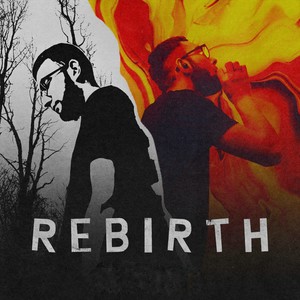 Rebirth (Explicit)