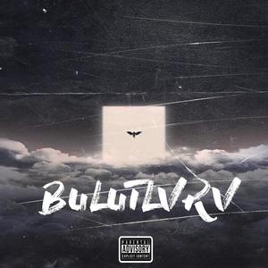 Bulutlvrv(feat. Sixtape) (Explicit)