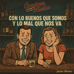 Con lo buenos que somos y lo mal que nos va