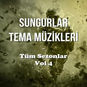 Sungurlar Tema Müzikleri - Tüm Sezonlar - Vol 4