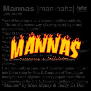 Mannas(feat. Teddy Da Don) (Explicit)