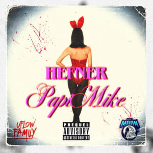 Hefner (Explicit)