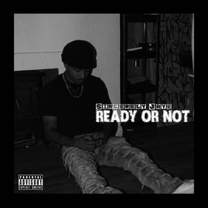 Ready Or Not (Explicit)