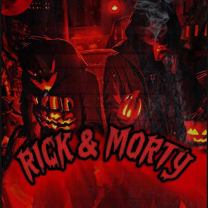 RICK & MORTY (Explicit)