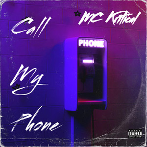 Call My Phone (Explicit)