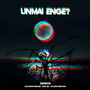 Unmai Enge - Single