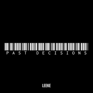 Past Decisions (Explicit)