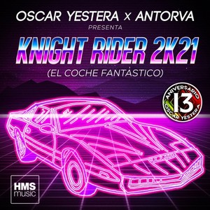 Knight Rider 2K21 (Extended Mix)