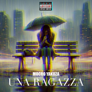 Una Ragazza (Explicit)
