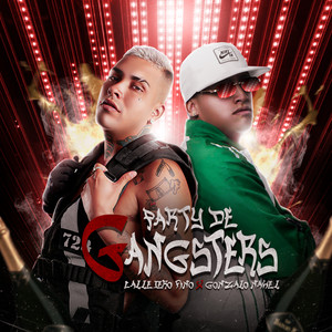 Party de Gangsters (Explicit)