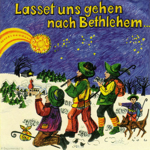 Lasset uns gehen nach Bethlehem