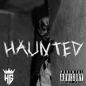 Haunted (Explicit)