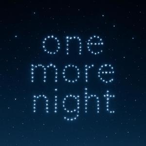one more night