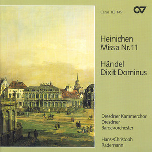 Dixit Dominus, HWV 232 - Dixit Dominus, HWV 232: Choir: Dixit Dominus Domino meo