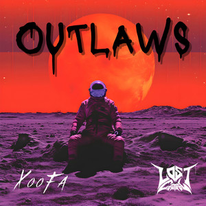 Outlaws (Explicit)