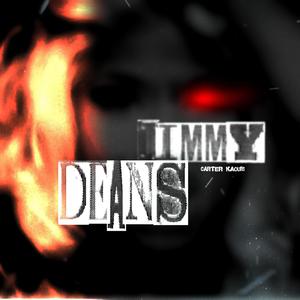 Jimmy Deans (Bass Boosted) (Special Version ) [Explicit]