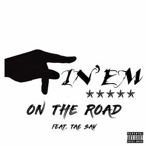 On The Road (feat. Tae Sav) (Explicit)