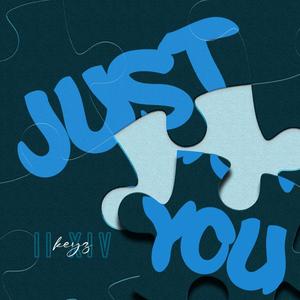 Just You