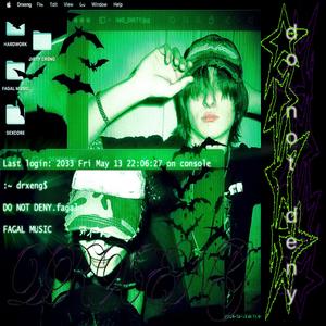 DO NOT DENY IT (Explicit)