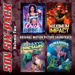 SOV Six-Pack, Vol. Two (Original Motion Picture Soundtrack)