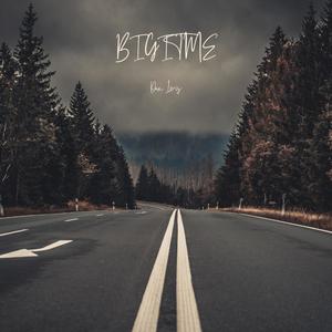 BIGTIME (Explicit)