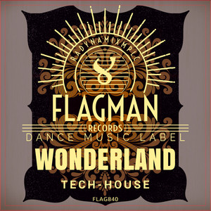 Wonderland Tech House