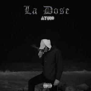 La dose (Explicit)