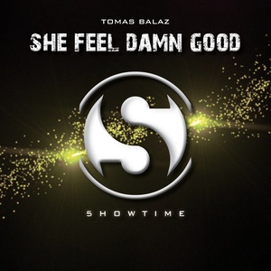 She Feel Damn Good