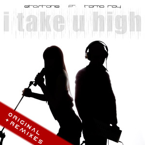 I Take U High (The Remixes)