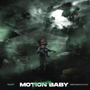 Motion Baby (Explicit)